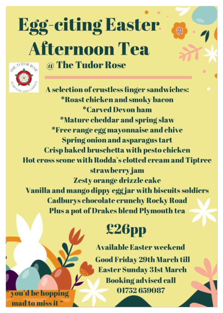 Tudor Rose Easter Afternoon Tea Advert
